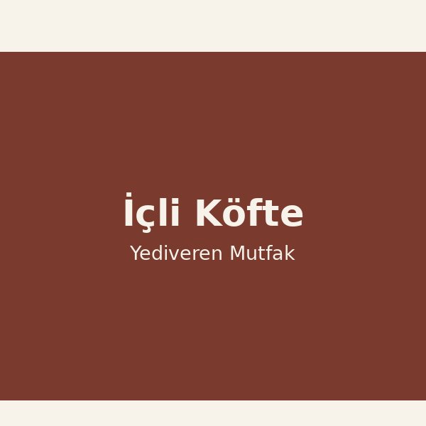 İçli Köfte Tarifi