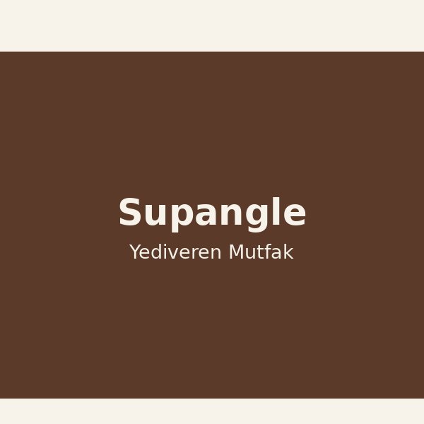 Supangle Tarifi