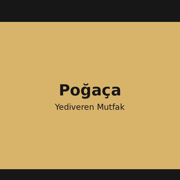 Poğaça Tarifi